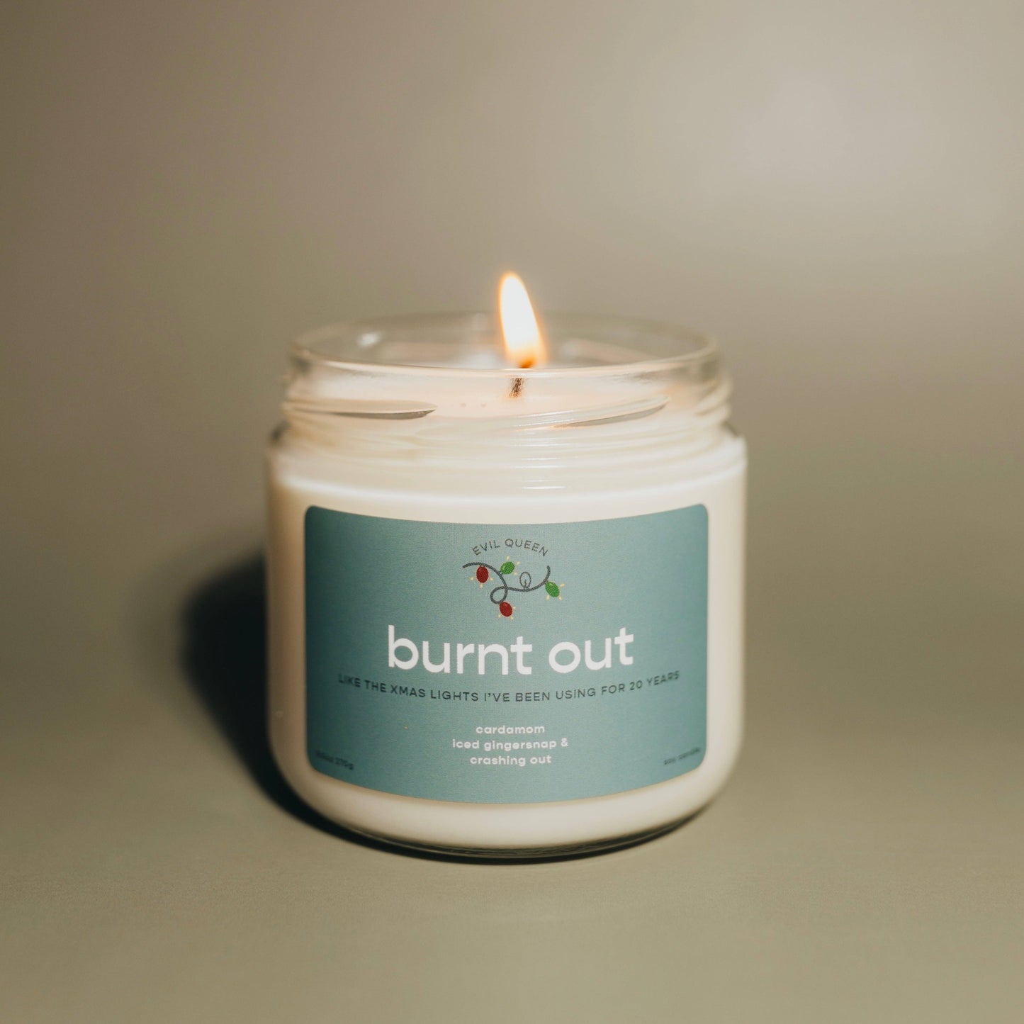 Evil Queen - Burnt Out Candle