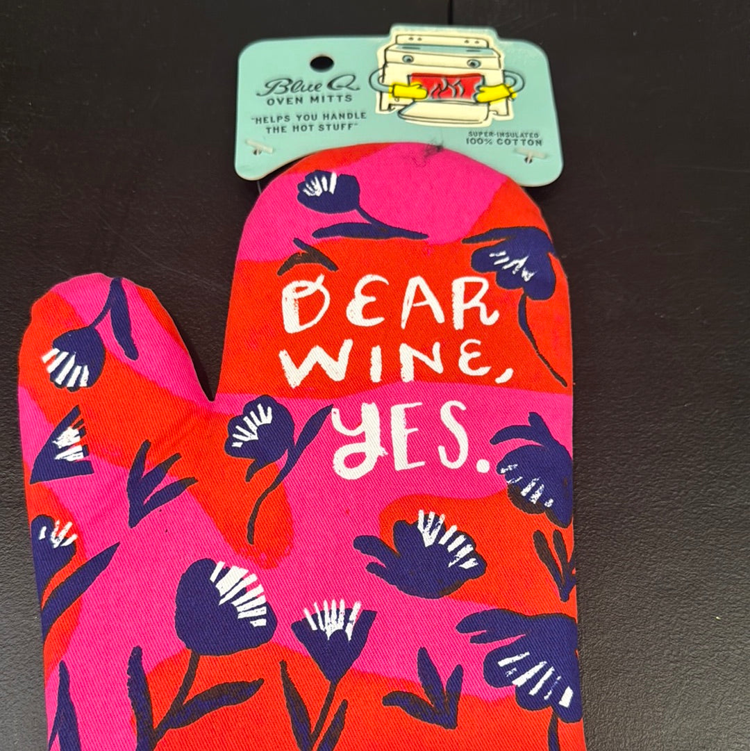 Blue Q Dear wine, Yes. Oven mitt