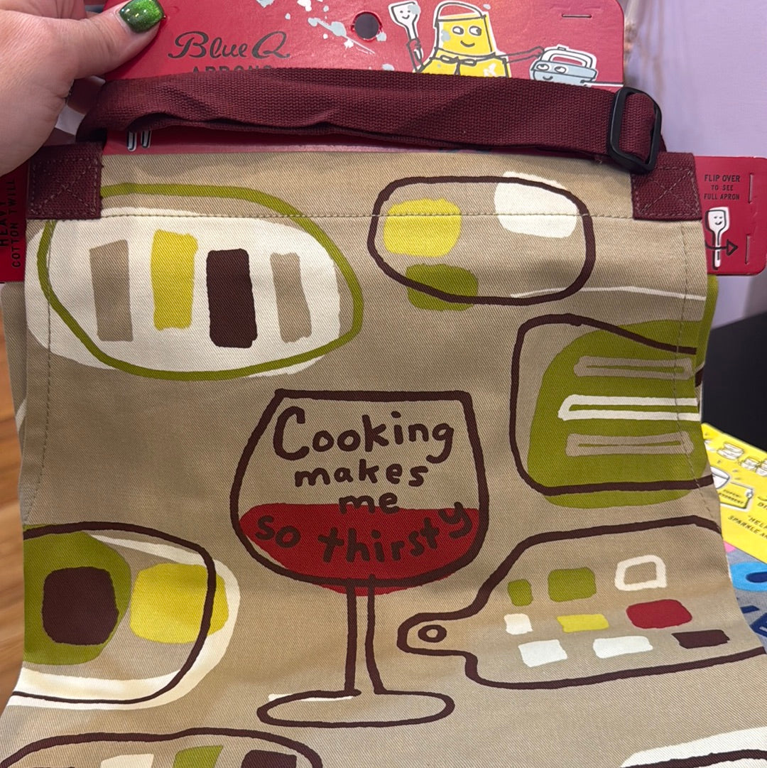 Blue Q cooking makes me thirsty apron