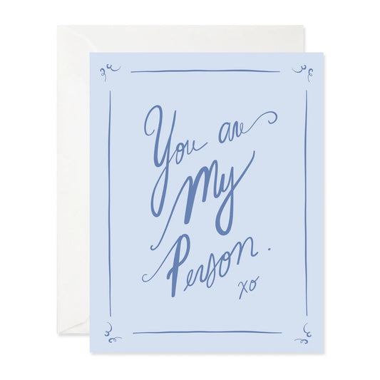 Good Juju Ink Card - You Are My Person