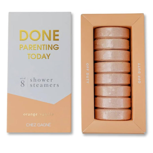 Chez Gagné - Done Parenting Today Shower Steamers