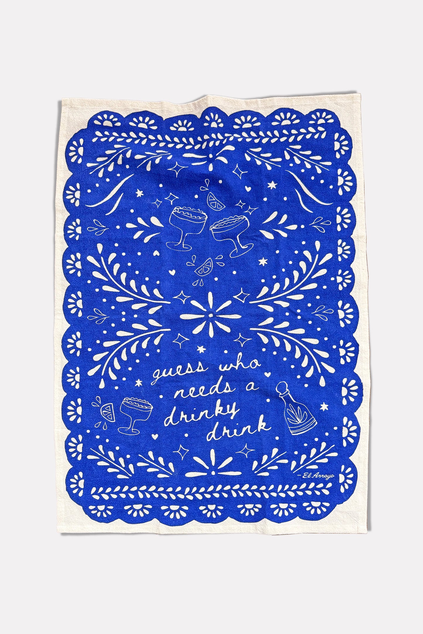 El Arroyo - Flour Sack Kitchen Towel - Drinky Drink