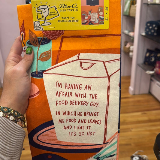 Blue Q I’m having an affair with the food delivery guy dish towel