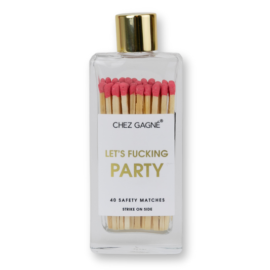 Chez Gagné - Let's Fucking Party - Glass Bottle Safety Matches - Coral