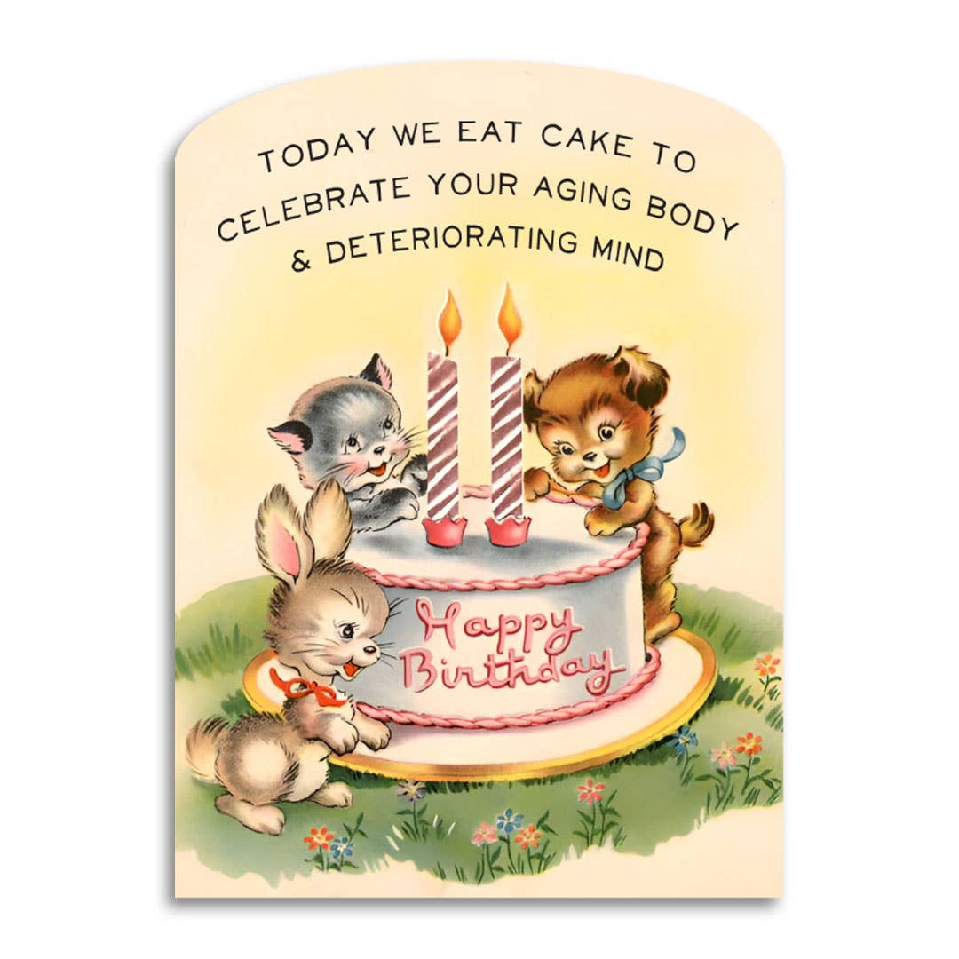 Bad Betty Greeting Co. - Today We Eat Cake - Funny Birthday Card