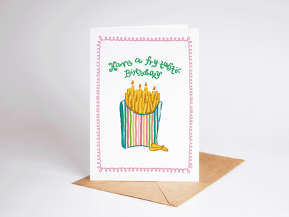The Shelley Society - Have a Fry-Tastic Birthday French Fries Food Greeting Card