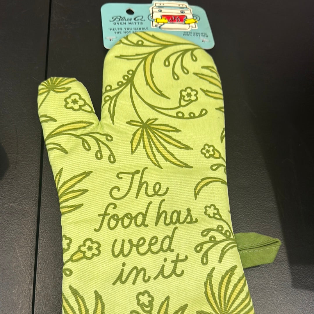 Blue Q the food has weed oven mitt