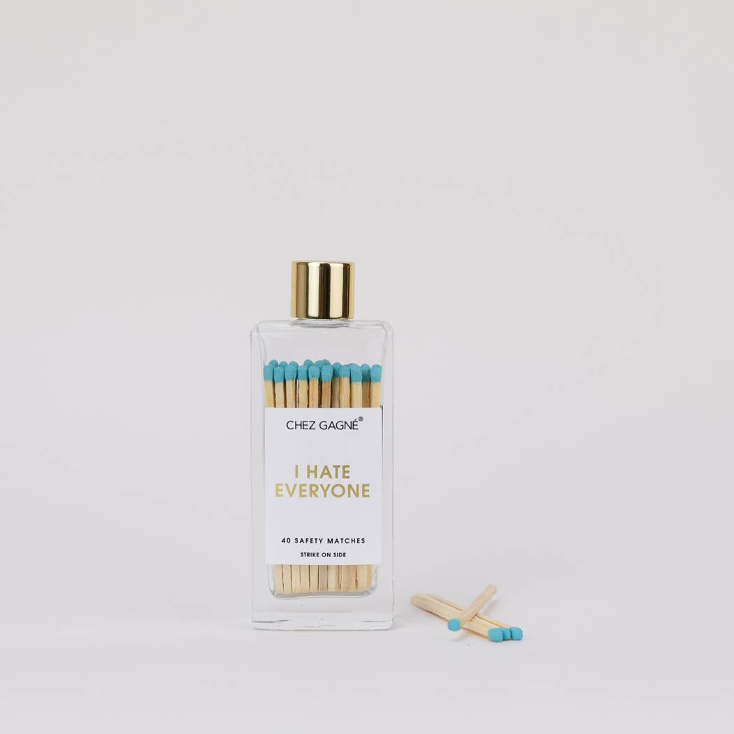 Chez Gagné - I Hate Everyone - Bottle Safety Matches, Aqua, Funny Gift