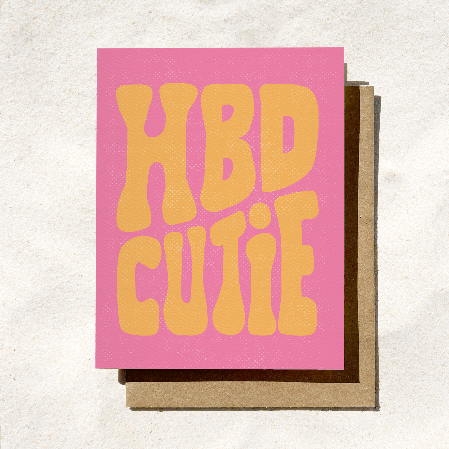 Daydream Prints - HBD Cutie | Cute Birthday Card | Fun Friendship Card