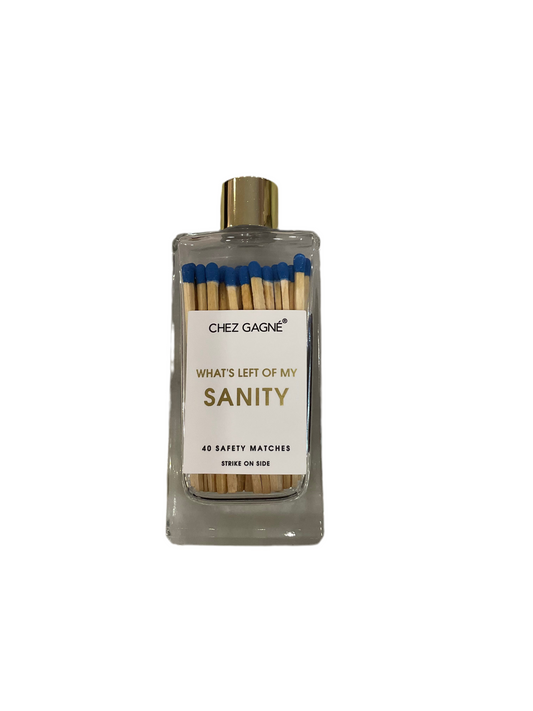 Chez Gagné - What’s Left Of My Sanity Matches