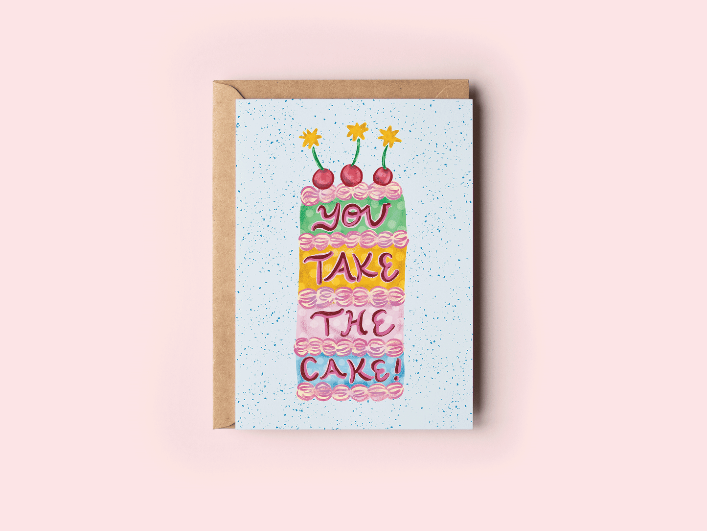 The Shelley Society - You Take The Cake! Thank You Congrats Cake Greeting Card