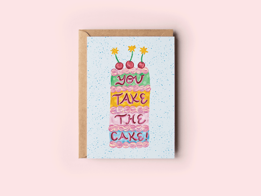 The Shelley Society - You Take The Cake! Thank You Congrats Cake Greeting Card