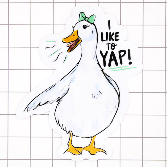 Amy Hartelust Art and Illustration - Yapping Duck Vinyl Sticker (I Like To Yap)