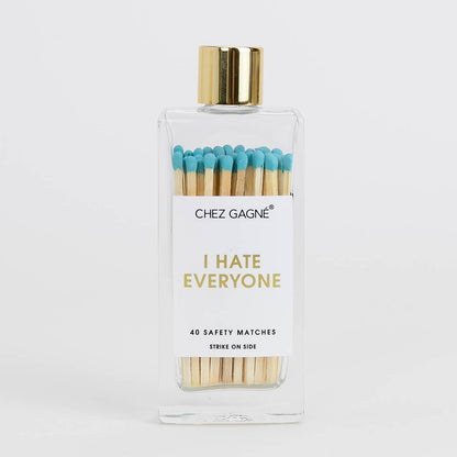Chez Gagné - I Hate Everyone - Bottle Safety Matches, Aqua, Funny Gift