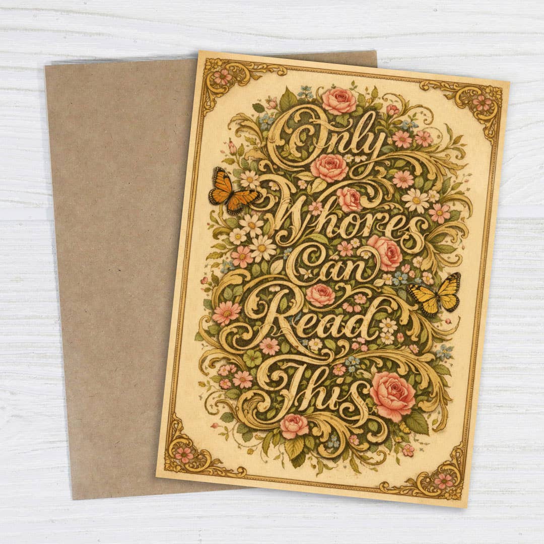 Bad Betty Greeting Co. - Only Whores Can Read - This Funny Greeting Card