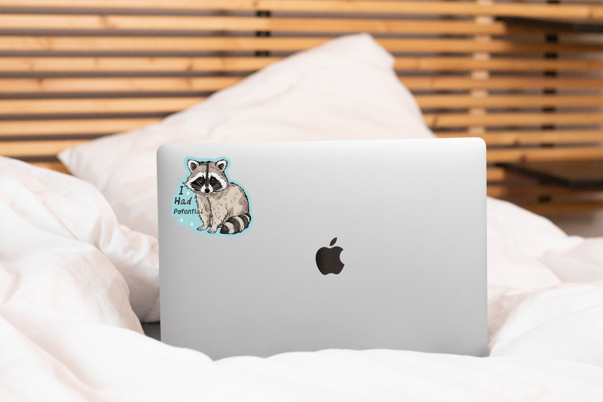 Yarnival - I Had Potential Sticker - raccoon, wild animal, cute, funny