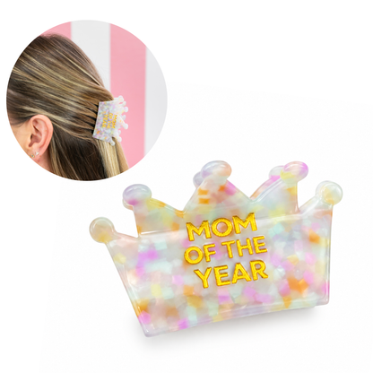 Chez Gagné - Mom of the Year - Crown Acetate Hair Claw Clip, Mom Gift