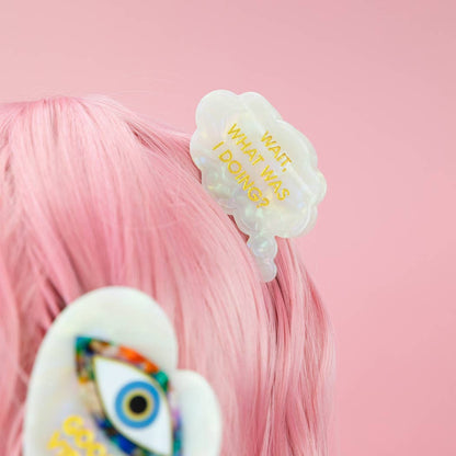 Chez Gagné - Wait What Was I Doing? - Acetate Hair Claw Clip, Funny Gift