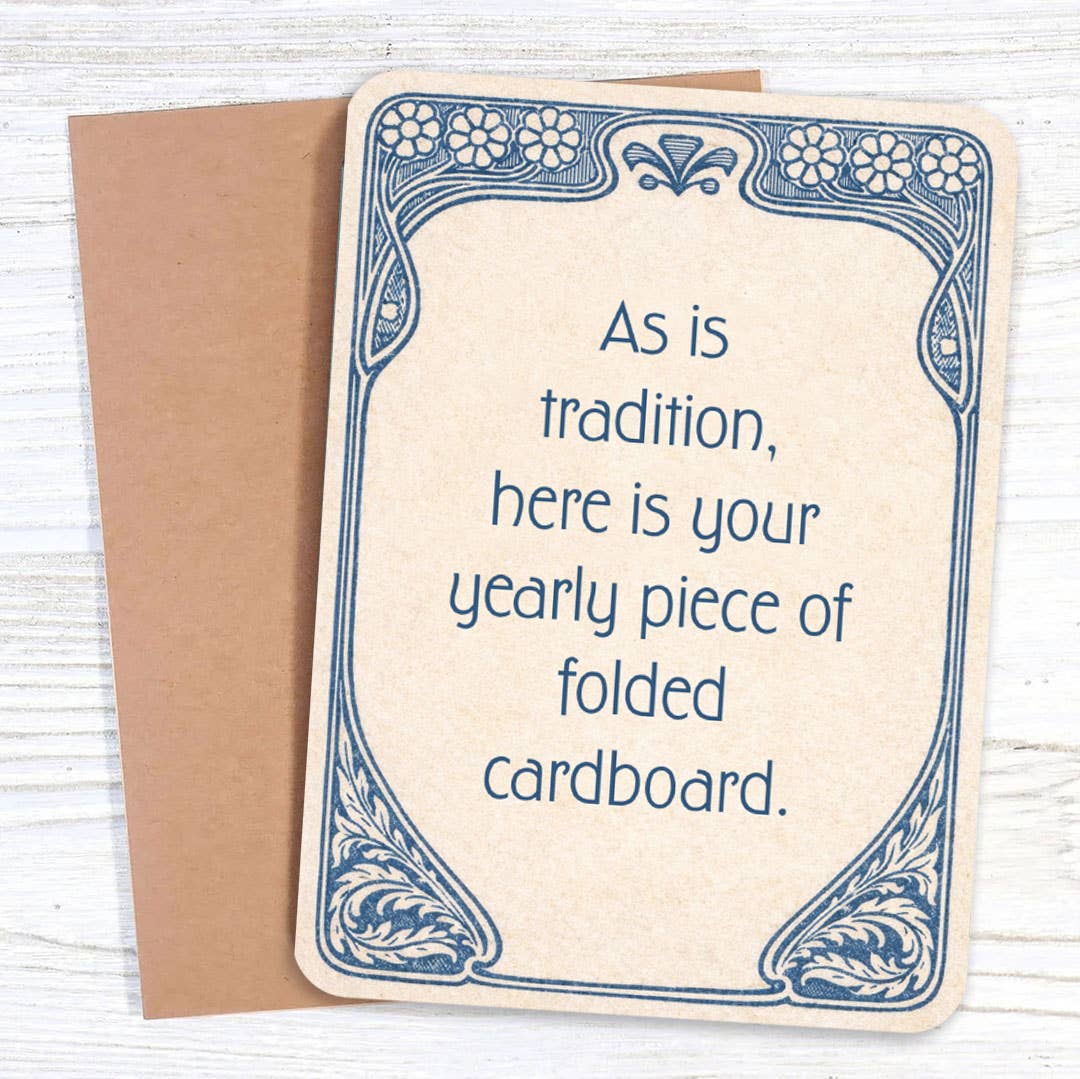 Bad Betty Greeting Co. - As Is Tradition - Funny Birthday Card