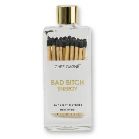 Chez Gagné - Bad Bitch Energy Matches