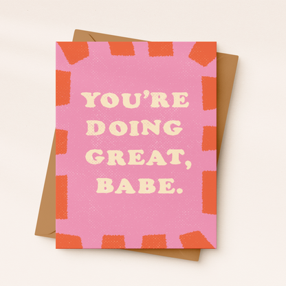Daydream Prints - Babe You're Doing Great | Encouragement card | New Mom