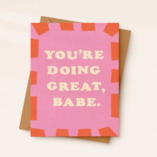 Daydream Prints - Babe You're Doing Great | Encouragement card | New Mom