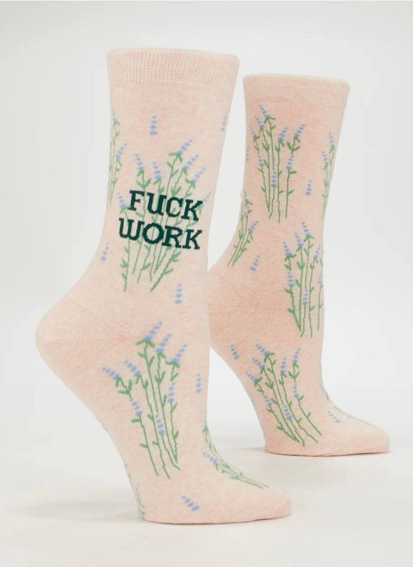 Blue Q- Fuck Work- Women’s Crew Sock