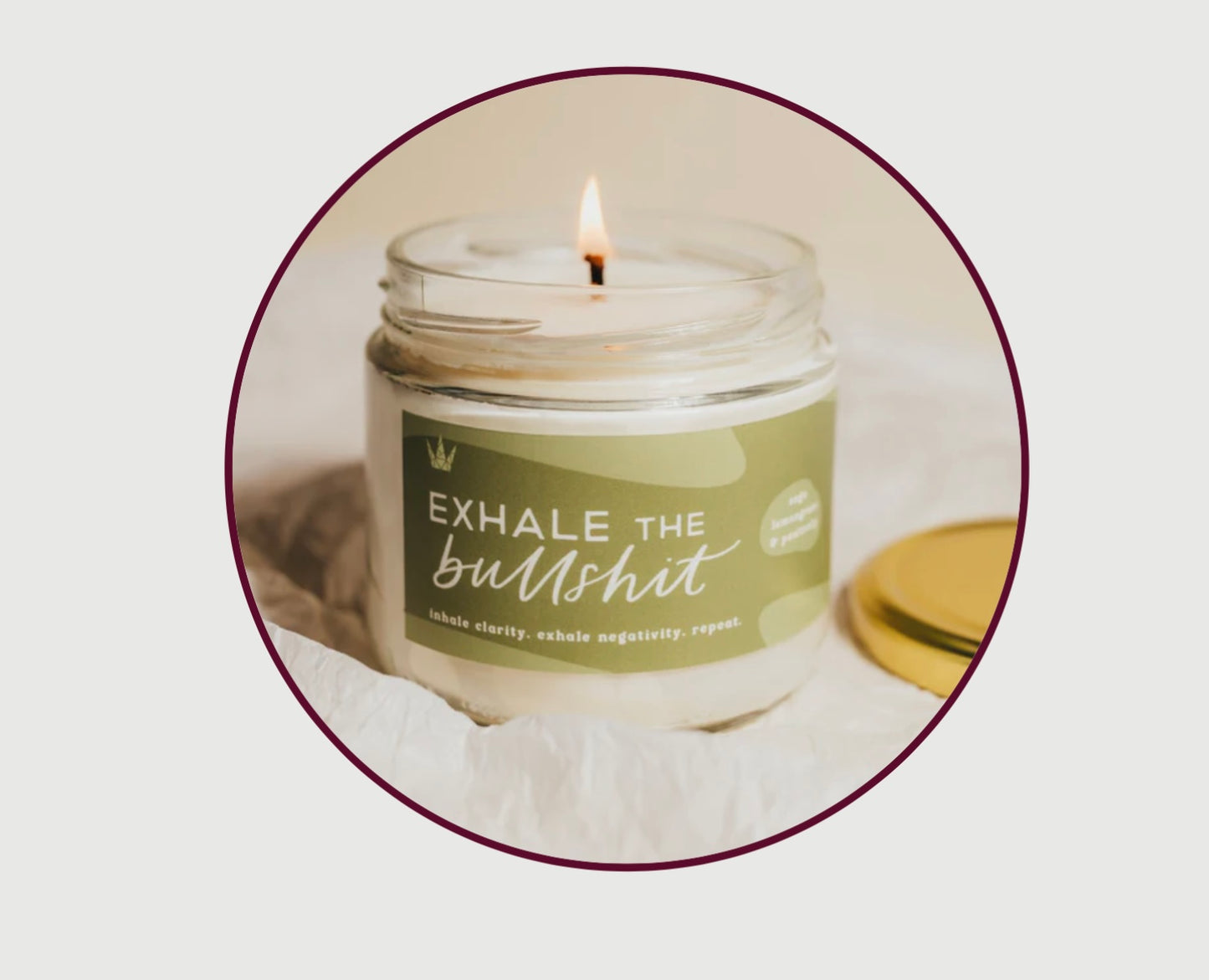 Evil Queen- Exhale the Bullshit - 100% Soy Candle