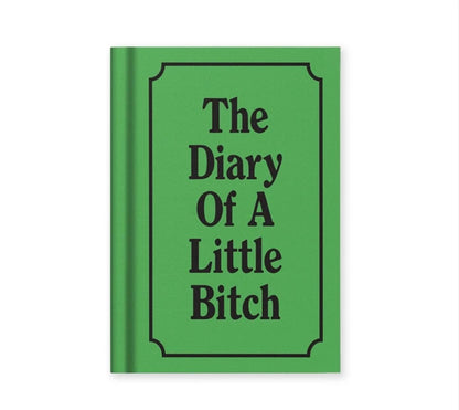 Ohh Deer- Diary of a Little Bitch Hardback Notebook