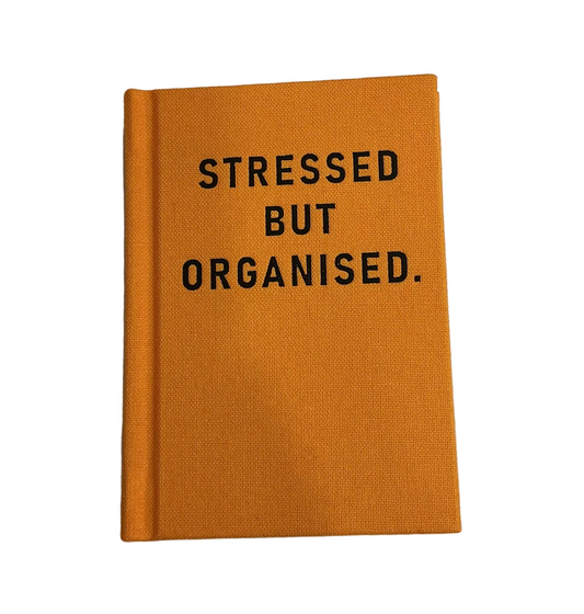 Ohh Deer- Stressed But Organised Hardback Notebook