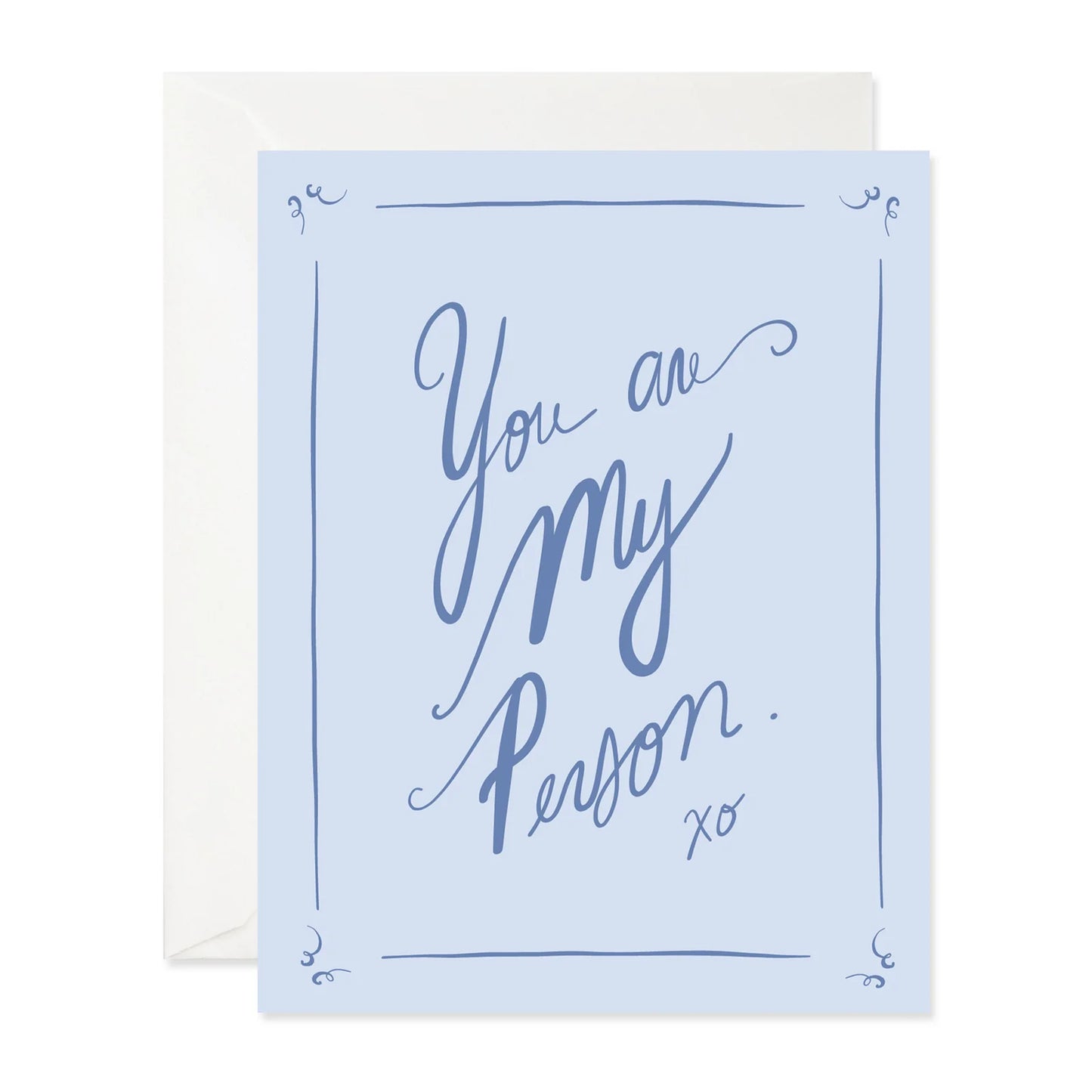 Good Juju Ink Card - You Are My Person