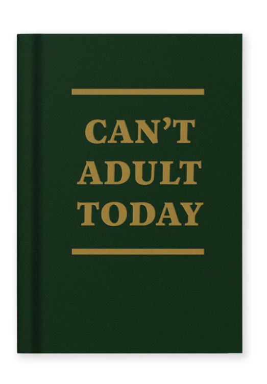 Ohh Deer- Can’t Adult Today Hardback Notebook