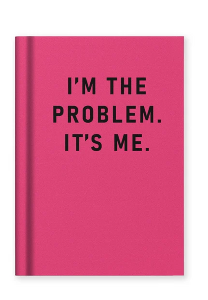 Ohh Deer- Im the ProblemIts Me Hardback Notebook