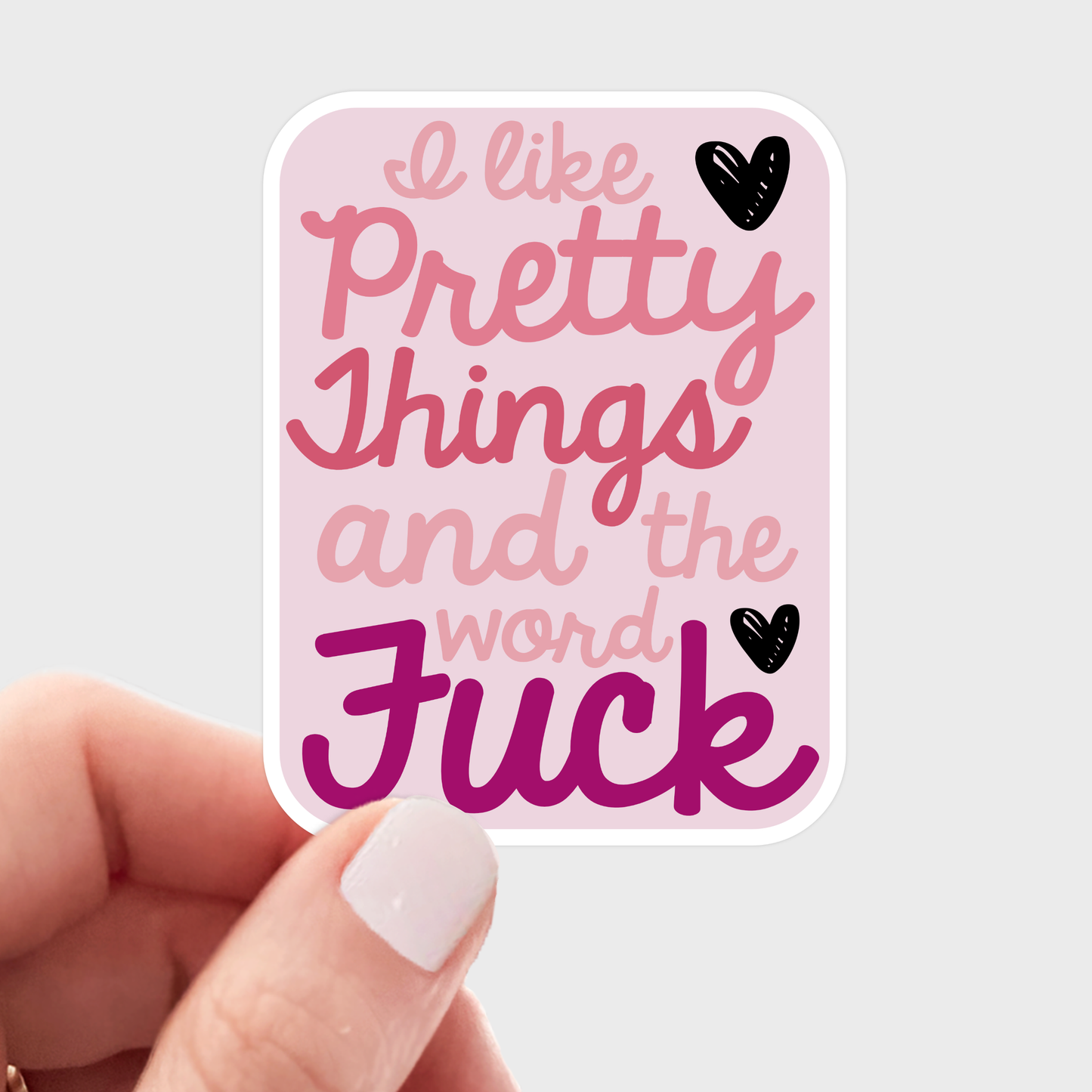 Yarnival - I Like Pretty Things and the Word Fuck Sticker
