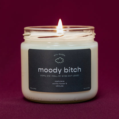 Evil Queen- Moody Bitch - 100% Soy Candle