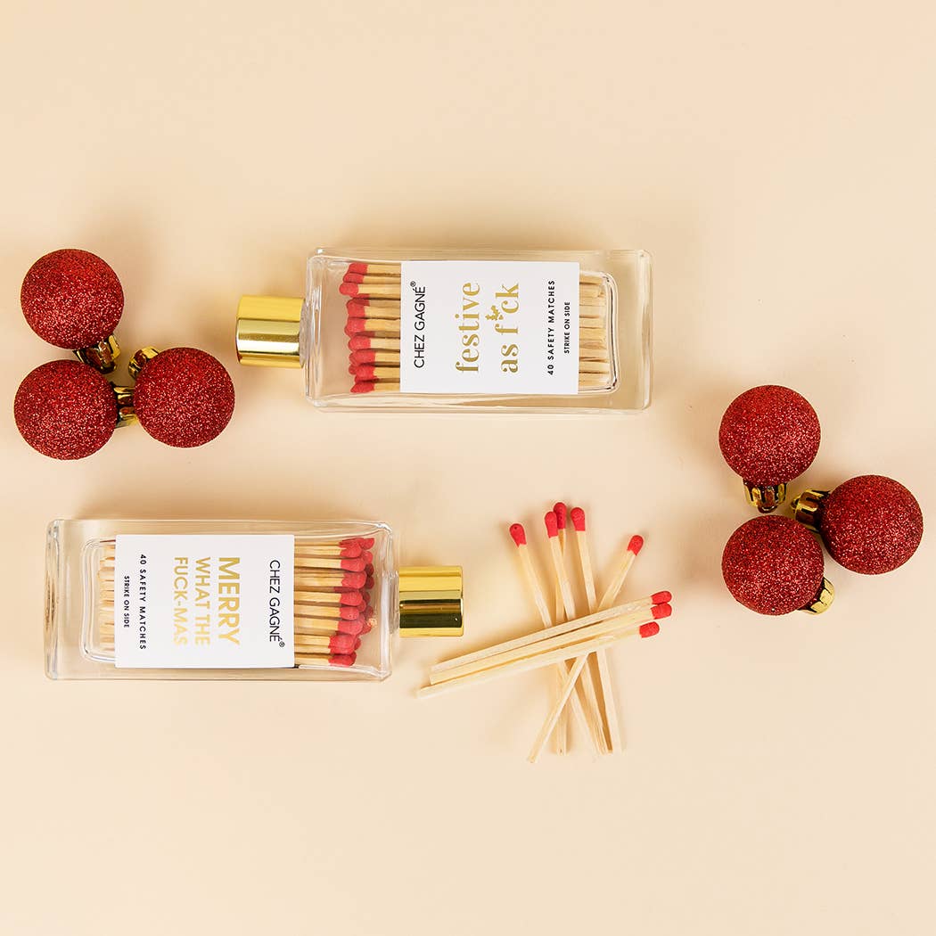 Chez Gagné - Festive As F*ck - Glass Bottle Matches, Christmas Gift, Red
