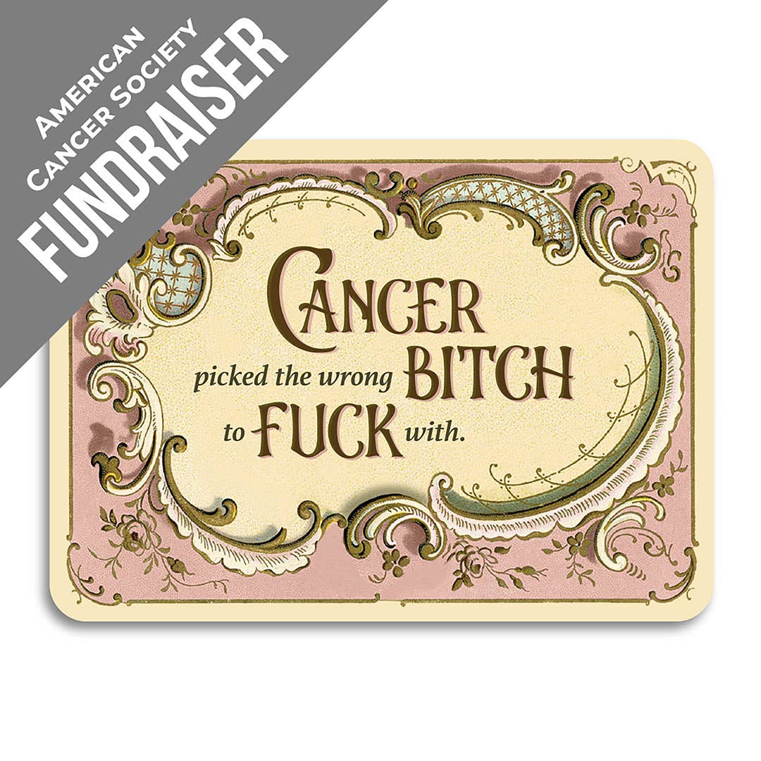 Bad Betty Greeting Co. - Cancer Picked the Wrong Bitch to Fuck With - Get Well Card